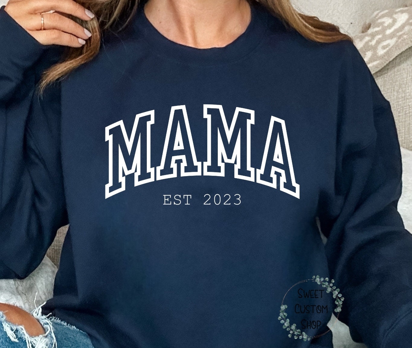 Mama Sweatshirt, Personalized Mama est Sweatshirt gift, gift for mom, gift for new mom, Mother's day gift, mom sweatshirt, mama shirt, mama