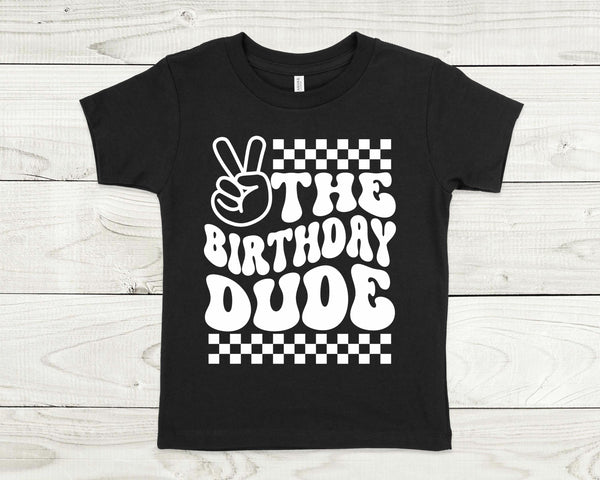 Birthday Dude Shirt