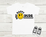 One Happy Dude Birthday Shirt, One Happy Dude Family Matching Shirt, First Birthday One Happy Dude Tee, Custom made family Birthday shirts