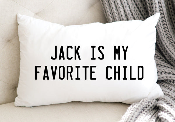 Favorite child pillow, funny mother's day pillow gift, funny Father's day gift, Personalized funny gifts, custom made pillow gift for her