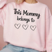 This Mommy belongs to sweatshirt, mother's day personalized shirt gift, this grandma belongs to shirt, this mama belongs to shirt, mom gift
