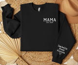 Mama Sweatshirt with kids names, Personalized Mama Sweatshirt gift for her, Mama est. Sweatshirt, Custom Mama shirt with kids names print