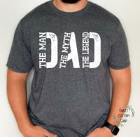 Personalized Dad shirt, The Man The Myth The Legend shirt, custom Father's day shirt, gift for dad, DAD tshirt, best dad shirt, dad shirt