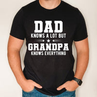 Dad knows alot but Grandpa knows everything shirt, Father's day gift, gift for grandpa, custom shirt for grandpa from grandkids, grandpa top