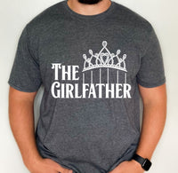 The Girl Father shirt, funny dad shirt, father's day gift from kids, funny gift to dad, gift for girl dad, gift for girl dad to be