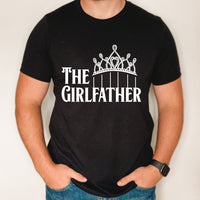 The Girl Father shirt, funny dad shirt, father's day gift from kids, funny gift to dad, gift for girl dad, gift for girl dad to be
