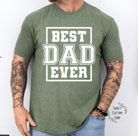 Personalized Dad shirt, Best Dad Ever shirt, custom Father's day shirt, gift for dad, best dad tshirt, custom best dad ever shirt, dad shirt