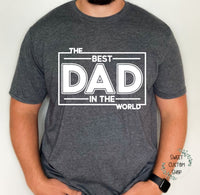 The Best dad in the world shirt, custom shirt for dad, father's day gift, gift for best dad, gift for new dad, personalized dad shirt
