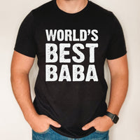World's Best BABA shirt, gift for best baba, custom shirt for baba, gift for dad, father's day gift for great baba, gift for new baba
