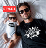 Matching father and son shirt, funny father and son shirts, first father's day, dad and baby shirt, gift for dad, gift for new dad,super dad