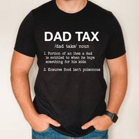 Personalized Dad tax shirt, custom Father's day shirt, gift for dad, funny gift for dad, custom shirt for dad from kids, tax dad tshirt