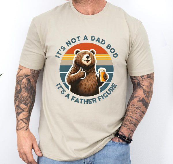 It's Not a Dad Bod It's a Father Figure shirt, custom Father's day shirt, gift for dad from kids, funny Father's day shirt, dad bod shirt
