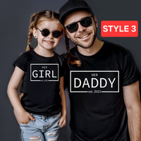 Matching father and daughter shirts, first father's day shirt, her daddy and his girl shirt, personalized gift for new dad, gift for new dad