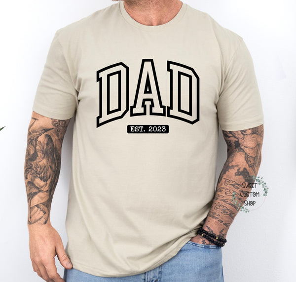 Dad est shirt, dad shirt, custom dad est shirt, gift for dad, father's day gift, gift for new dad, best dad, personalized dad shirt