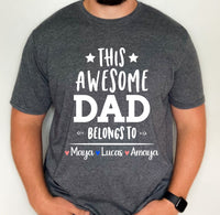 This awesome Dad belongs to shirt, personalized dad gift with kids names, father's day gift for from kids, custom awesome dad shirt, dad tee