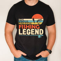 Dad Father Husband Fishing Legend shirt, father's day gift for fishing dad, custom fishing dad shirt, gift for dad from kids, fishing legend