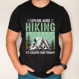 Explore more it's cheaper then therapy shirt, funny Father's day gift from kids, adventure dad shirt, hiking dad shirt, traveler dad shirt