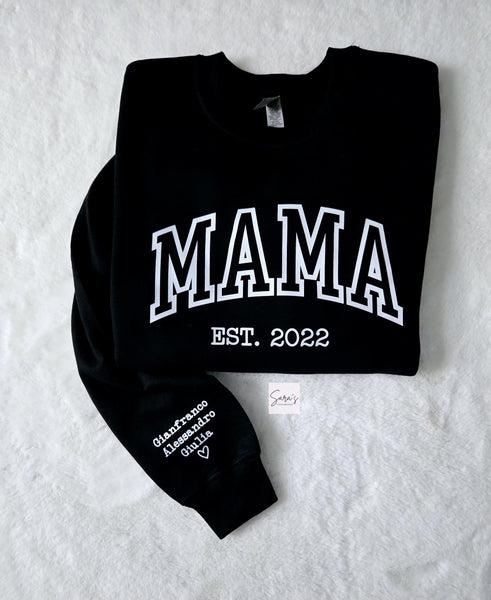 Mama Sweatshirt with kids names on sleeve, Mother's Day Gift for Wife, Gift for new Mom, Custom Mama shirt, Personalized mama est sweatshirt