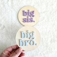 Big Bro Sign, Big Sis Sign, Pregnancy Birth Announcement Newborn Sign, Wooden Big Brother and Big Sister Signs, Siblings Sign Announcement